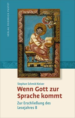 Abbildung von Schmid-Keiser | Wenn Gott zur Sprache kommt | 1. Auflage | 2020 | beck-shop.de