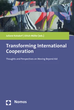 Abbildung von Kolsdorf / Müller | Transforming International Cooperation | 1. Auflage | 2020 | beck-shop.de