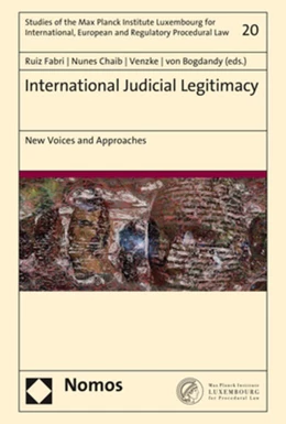 Abbildung von Ruiz Fabri / Chaib | International Judicial Legitimacy | 1. Auflage | 2020 | 20 | beck-shop.de