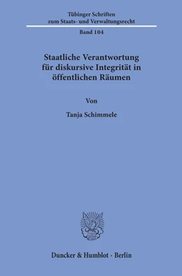 Abbildung von Schimmele | Staatliche Verantwortung für diskursive Integrität in öffentlichen Räumen. | 1. Auflage | 2020 | beck-shop.de
