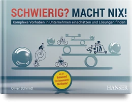 Abbildung von Schmidt | Schwierig? Macht nix! | 1. Auflage | 2024 | beck-shop.de