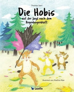 Abbildung von Sterr | Die Hobis auf der Jagd nach dem Regenbogenblatt | 2. Auflage | 2019 | beck-shop.de