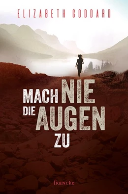 Abbildung von Goddard | Mach nie die Augen zu | 1. Auflage | 2020 | beck-shop.de