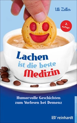 Abbildung von Zeller | Lachen ist die beste Medizin | 2. Auflage | 2020 | beck-shop.de