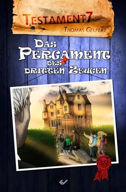 Abbildung von Gelfert | Das Pergament des dritten Zeugen | 1. Auflage | 2020 | beck-shop.de