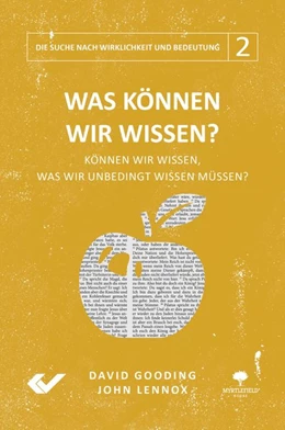 Abbildung von Lennox / Gooding | Was können wir wissen? | 1. Auflage | 2020 | beck-shop.de