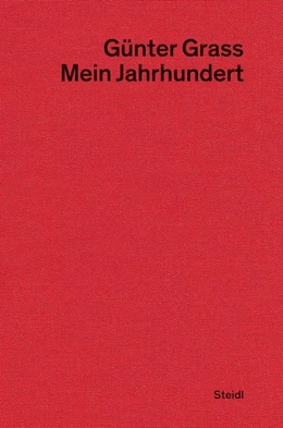 Abbildung von Grass / Stolz | Mein Jahrhundert | 1. Auflage | 2025 | beck-shop.de