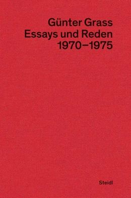 Abbildung von Grass / Stolz | Essays und Reden II (1970-1975) | 1. Auflage | 2023 | beck-shop.de