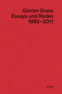 Abbildung von Grass / Stolz | Essays und Reden IV (1992-2011) | 1. Auflage | 2023 | beck-shop.de