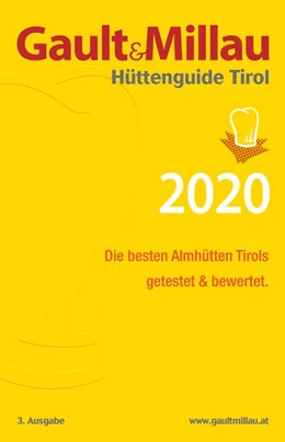 Abbildung von Hohenlohe | Gault&Millau Hüttenguide Tirol 2020 | 3. Auflage | 2019 | beck-shop.de