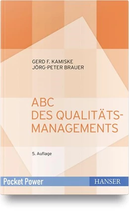 Abbildung von Kamiske / Brauer | ABC des Qualitätsmanagements | 5. Auflage | 2020 | beck-shop.de