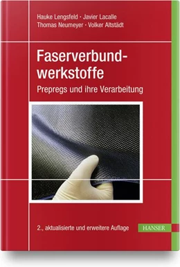 Abbildung von Lengsfeld / Lacalle | Faserverbundwerkstoffe | 2. Auflage | 2020 | beck-shop.de
