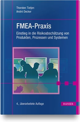 Abbildung von Tietjen / Decker | FMEA-Praxis | 4. Auflage | 2020 | beck-shop.de