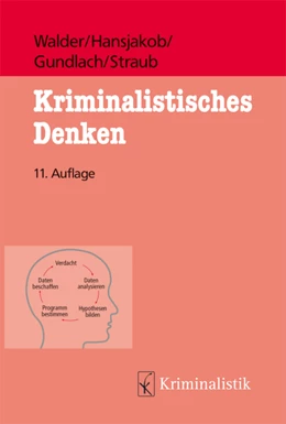 Abbildung von Kriminalistisches Denken | 11. Auflage | 2020 | beck-shop.de
