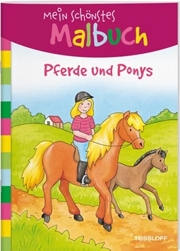 Abbildung von Mein schönstes Malbuch. Pferde und Ponys. Malen für Kinder ab 5 Jahren | 1. Auflage | 2020 | beck-shop.de