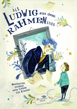 Abbildung von Albert | Als Ludwig aus dem Rahmen stieg | 1. Auflage | 2020 | beck-shop.de
