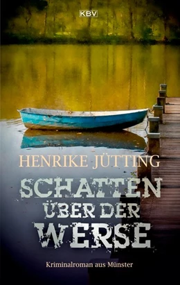 Abbildung von Jütting | Schatten über der Werse | 1. Auflage | 2020 | beck-shop.de