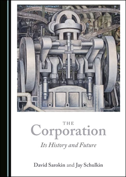 Abbildung von Sarokin / Schulkin | The Corporation | 1. Auflage | 2020 | beck-shop.de