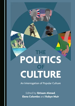 Abbildung von Ahmed / Colombo | The Politics of Culture | 1. Auflage | 2020 | beck-shop.de