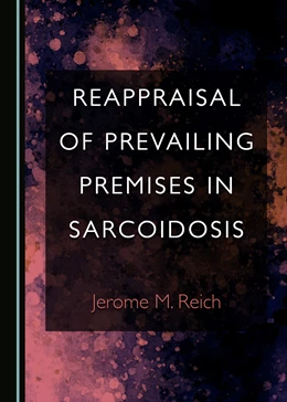 Abbildung von Reich | Reappraisal of Prevailing Premises in Sarcoidosis | 1. Auflage | 2020 | beck-shop.de