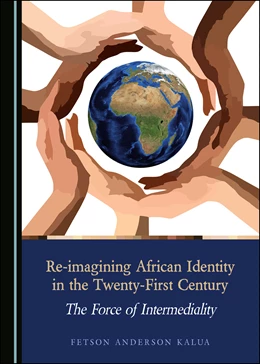Abbildung von Kalua | Re-imagining African Identity in the Twenty-First Century | 1. Auflage | 2020 | beck-shop.de