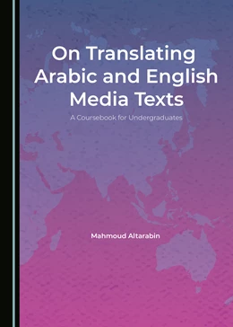 Abbildung von Altarabin | On Translating Arabic and English Media Texts | 1. Auflage | 2020 | beck-shop.de