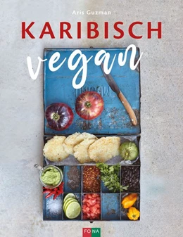 Abbildung von Guzman | Karibisch vegan | 1. Auflage | 2020 | beck-shop.de