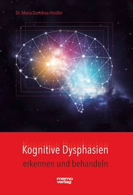 Abbildung von Heidler | Kognitive Dysphasien | 1. Auflage | 2020 | beck-shop.de