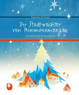 Abbildung von Dzierzan | Der Stadtwächter von Minimonomongau | 1. Auflage | 2020 | beck-shop.de