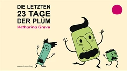 Abbildung von Greve | Die letzten 23 Tage der Plüm | 1. Auflage | 2020 | beck-shop.de