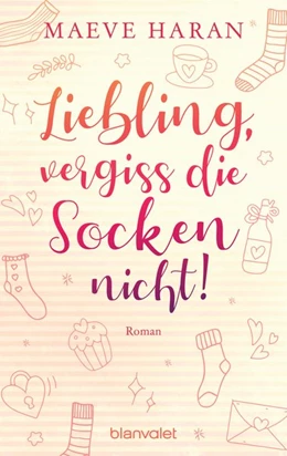 Abbildung von Haran | Liebling, vergiss die Socken nicht! | 1. Auflage | 2020 | beck-shop.de