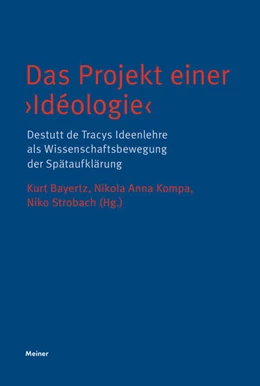 Abbildung von Bayertz / Kompa | Das Projekt einer ›Idéologie‹ | 1. Auflage | 2020 | beck-shop.de