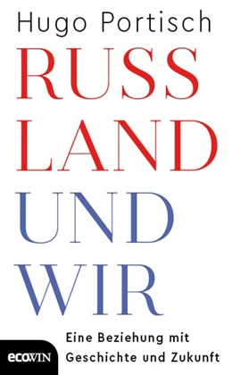 Abbildung von Portisch | Russland und wir | 1. Auflage | 2020 | beck-shop.de