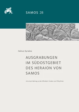 Abbildung von Kyrieleis | Ausgrabungen im Südostgebiet des Heraion von Samos | 1. Auflage | 2020 | beck-shop.de