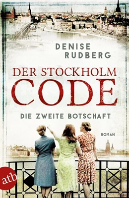 Abbildung von Rudberg | Der Stockholm-Code - Die zweite Botschaft | 1. Auflage | 2021 | beck-shop.de