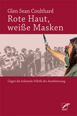 Abbildung von Coulthard | Rote Haut, weiße Masken | 1. Auflage | 2020 | beck-shop.de