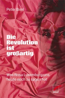 Abbildung von Bierl | Die Revolution ist großartig | 1. Auflage | 2020 | beck-shop.de