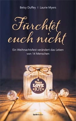 Abbildung von Myers / Duffey | Fürchtet euch nicht | 1. Auflage | 2020 | beck-shop.de