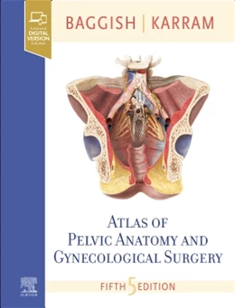Abbildung von Baggish / Karram | Atlas of Pelvic Anatomy and Gynecologic Surgery | 5. Auflage | 2020 | beck-shop.de