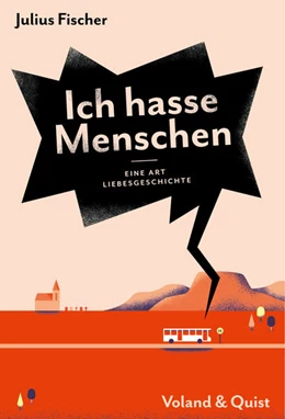 Abbildung von Fischer | Ich hasse Menschen 2. Eine Art Liebesgeschichte | 1. Auflage | 2021 | beck-shop.de