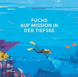 Abbildung von Flouw / Niebius | Fuchs auf Mission in der Tiefsee | 1. Auflage | 2020 | beck-shop.de