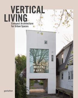 Abbildung von Klanten / Stuhler | Vertical Living | 1. Auflage | 2021 | beck-shop.de