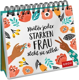 Abbildung von Groh Verlag | Hinter jeder starken Frau steht sie selbst | 1. Auflage | 2020 | beck-shop.de