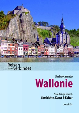 Abbildung von Els | Unbekannte Wallonie | 2. Auflage | 2019 | beck-shop.de