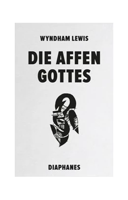 Abbildung von Lewis | Die Affen Gottes | 1. Auflage | 2020 | beck-shop.de