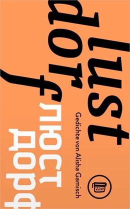 Abbildung von Gamisch | Lustdorf | 1. Auflage | 2022 | beck-shop.de