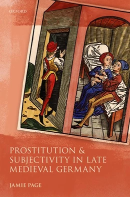 Abbildung von Page | Prostitution and Subjectivity in Late Medieval Germany | 1. Auflage | 2021 | beck-shop.de