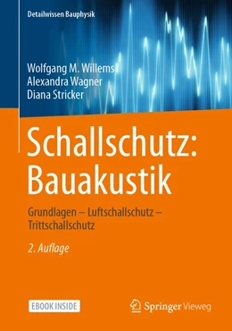 Abbildung von Willems / Wagner | Schallschutz: Bauakustik | 2. Auflage | 2020 | beck-shop.de