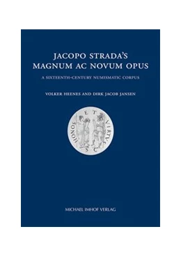 Abbildung von Humboldt-Universität Zu Berlin / Winckelmann-Gesellschaft Stendal | Jacopo Strada's Magnum Ac Novum Opus | 1. Auflage | 2022 | beck-shop.de