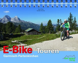 Abbildung von Plott / Durner | E-Bike Touren Garmisch-Partenkirchen Band 1 | 1. Auflage | 2020 | beck-shop.de